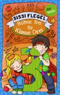 Schülerstreich und Lehrerschreck - Band 1: Bühne frei für Klasse Drei