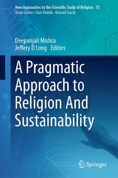 A Pragmatic Approach to Religion And Sustainability