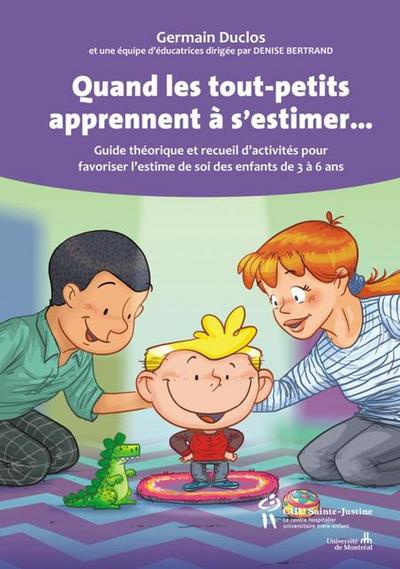 Quand les tout-petits apprennent a s’estimer...