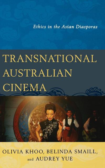 Khoo, O: Transnational Australian Cinema