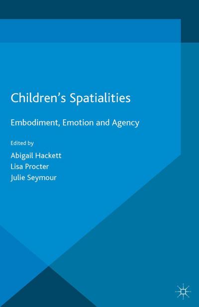Children’s Spatialities