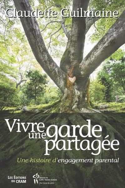 Vivre une garde partagee