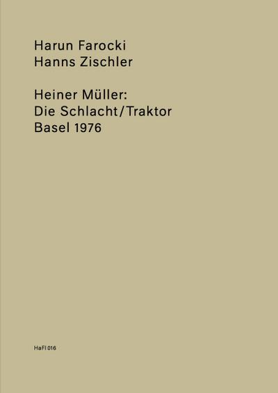 Heiner Muller: The Battle/Tractor