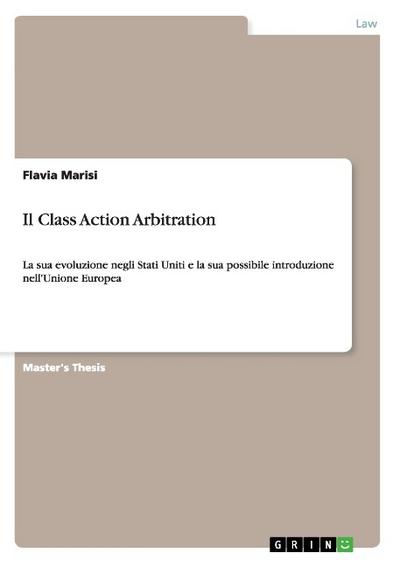 Il Class Action Arbitration - Flavia Marisi