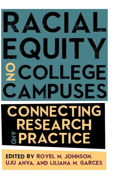 Racial Equity on College Campuses