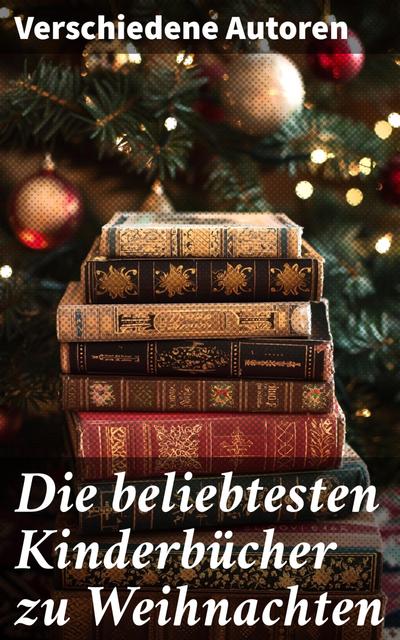 Die beliebtesten Kinderbücher zu Weihnachten