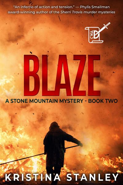 Blaze (A Stone Mountain Mystery, #2)