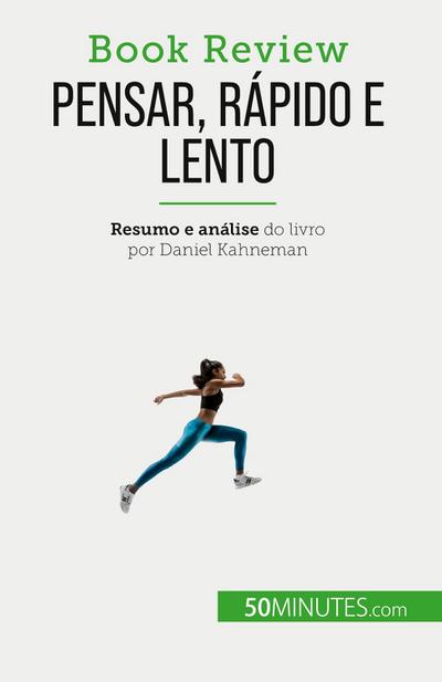 Pensar, rápido e lento