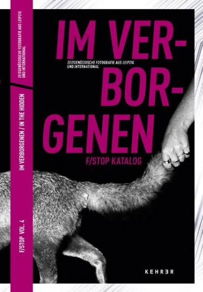 F/Stop Vol 4 - Im Verborgenen / In The Hidden