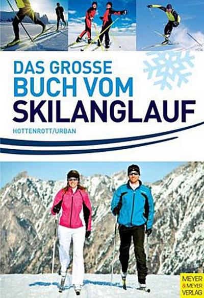 Das große Buch vom Skilanglauf