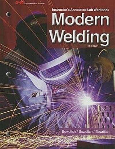 Modern Welding Instructor’s Annotated Lab Workbook
