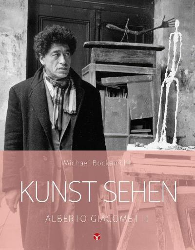 Kunst sehen 19 - Alberto Giacometti