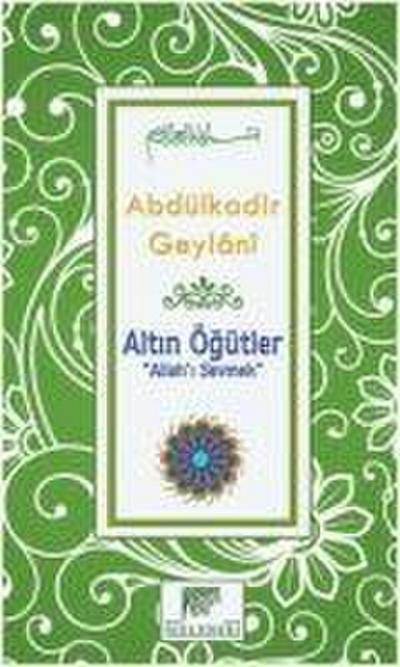 Altin Ögütler - Allahi Sevmek