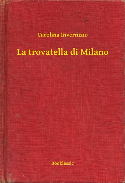 La trovatella di Milano