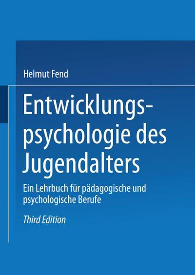 Entwicklungspsychologie des Jugendalters