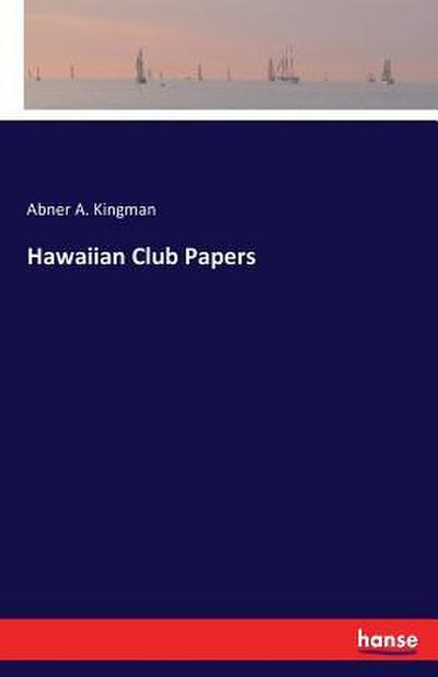 Hawaiian Club Papers