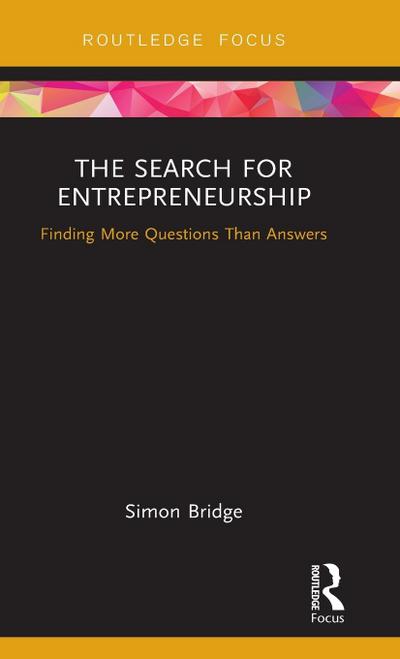 The Search for Entrepreneurship