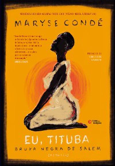 Eu, Tituba