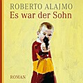 Es war der Sohn: 7:01 Stunden, ungekürzte Lesung