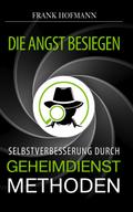 Die Angst besiegen