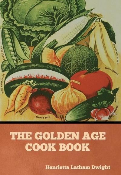 The Golden Age Cook Book