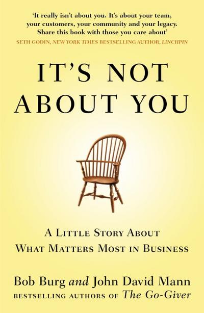 It’s Not About You