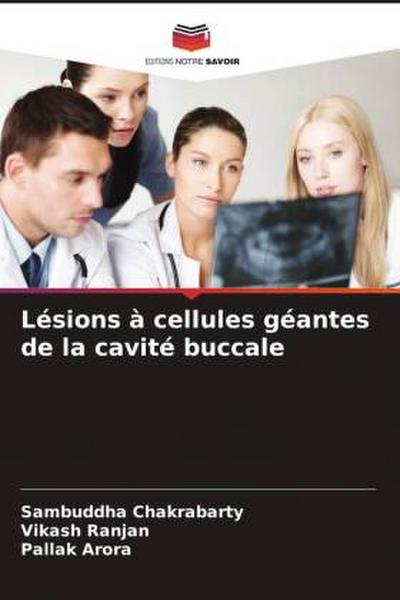 Lésions à cellules géantes de la cavité buccale