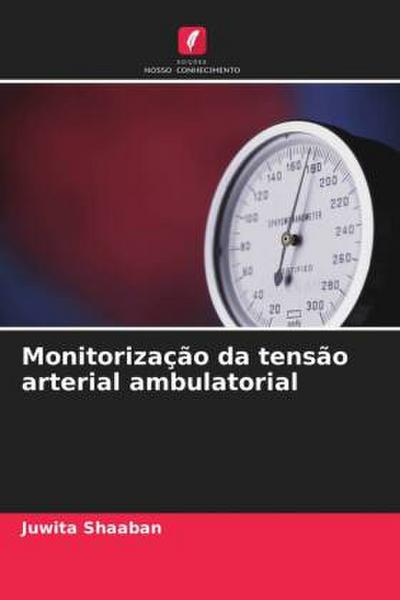 Monitorização da tensão arterial ambulatorial