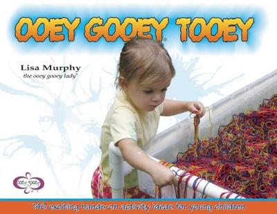 Ooey Gooey® Tooey