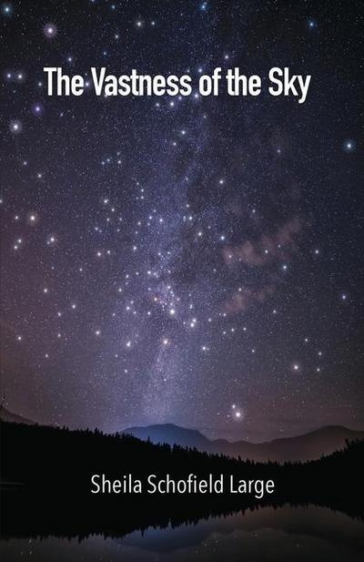 The Vastness of the Sky
