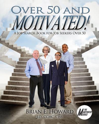 Over 50 and Motivated