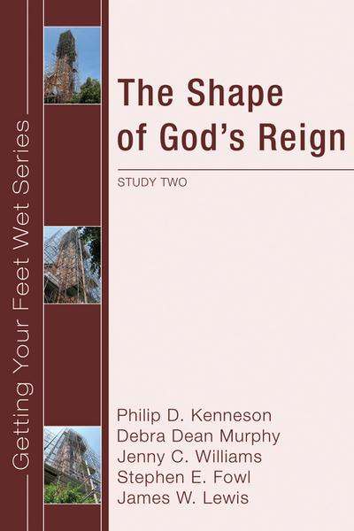 The Shape of God’s Reign