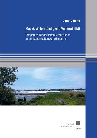Dülcke, D: Macht, Widerständigkeit, Vulnerabilität