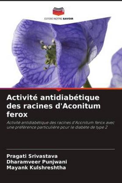 Activité antidiabétique des racines d’Aconitum ferox