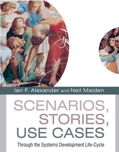 Scenarios,Stories, Use Cases