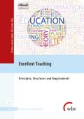 Excellent Teaching: Principles, Structures and Req