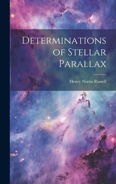 Determinations of Stellar Parallax