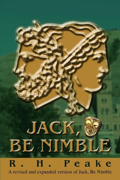 Jack, Be Nimble - R. H. Peake