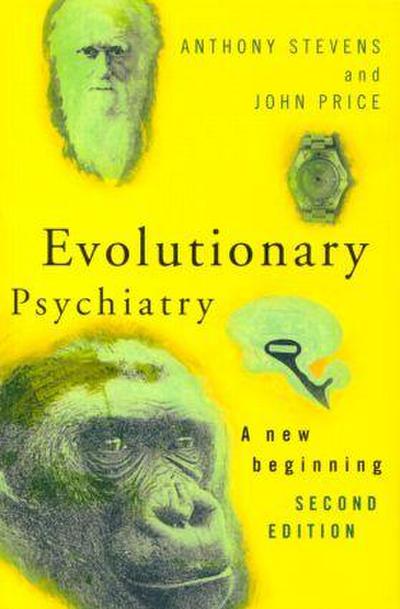 Evolutionary Psychiatry, Second Edition