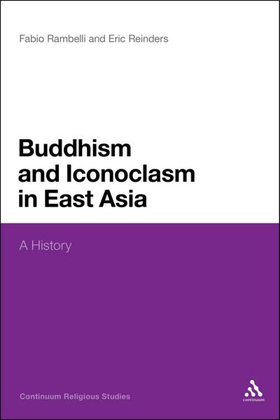 Buddhism and Iconoclasm in East Asia