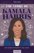 The Story of Kamala Harris