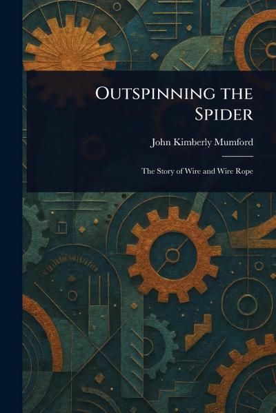 Outspinning the Spider