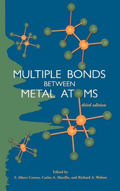 Multiple Bonds Between Metal Atoms
