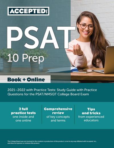 Accepted, I: PSAT 10 Prep 2021-2022 with Practice Tests