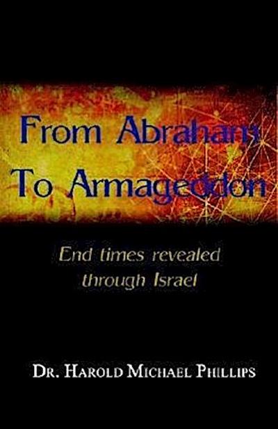 From Abraham to Armageddon