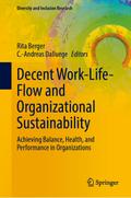 Decent Work-Life-Flow and Organizational Sustainability