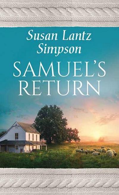 Samuel’s Return