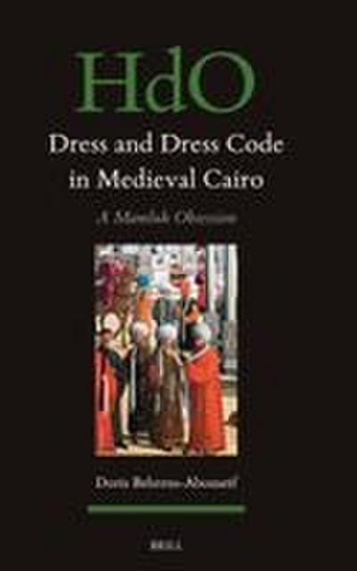 Dress and Dress Code in Medieval Cairo