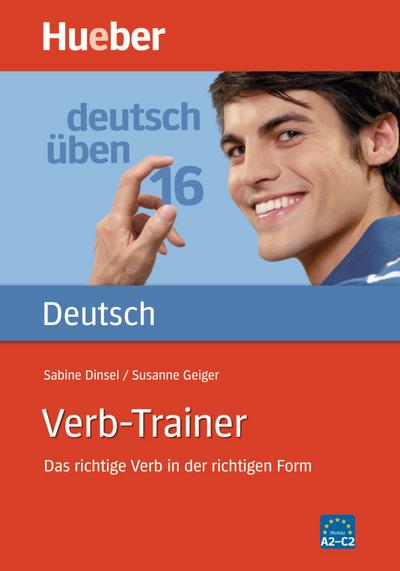 Verb-Trainer: Das richtige Verb in der richtigen Form / Buch (Deutsch üben)