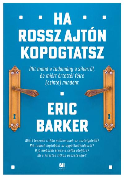 Ha rossz ajtón kopogtatsz